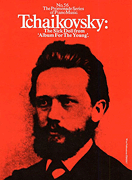 cover for Tchaikovsky: The Sick Doll: Album For The Young (No.56)