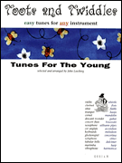cover for Toots and Twiddles: Tunes for the Young