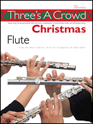 cover for Three's a Crowd Christmas - Flute