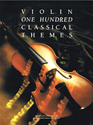 cover for 100 Classical Themes for Violin