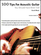 cover for 100 Tips for Acoustic Guitar You Should Have Been Told
