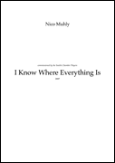 cover for I Know Where Everything Is (flute, Clarinet, Violin And Cello) Score