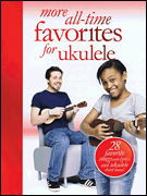 cover for More All-Time Favorites for Ukulele