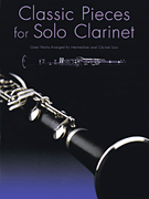 cover for Classic Pieces for Solo Clarinet
