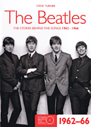 cover for The Beatles - The Stories Behind the Songs 1962-1966