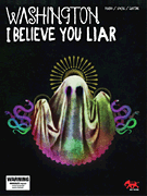 cover for Washington - I Believe You, Liar
