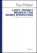 cover for Lady, When I Behold the Roses Sprouting