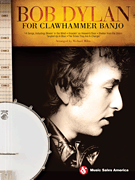 cover for Bob Dylan for Clawhammer Banjo