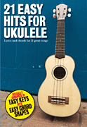 cover for 21 Easy Hits for Ukulele