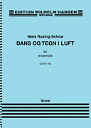 cover for Dans Og Tegn I Luft / Dance and Signs in the Air