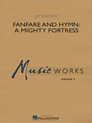 cover for Fanfare and Hymn: A Mighty Fortress