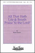 cover for All that Hath Life & Breath, Praise Ye the Lord!