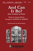cover for And Can It Be? (from Testament of Praise)