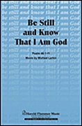 cover for Be Still and Know That I Am God