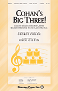 cover for Cohan's Big Three!