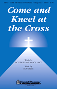cover for Come and Kneel at the Cross