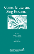 cover for Come, Jerusalem, Sing Hosanna!