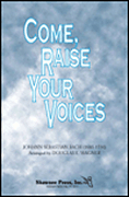 cover for Come, Raise Your Voices