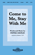 cover for Come to Me, Stay with Me