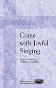 cover for Come with Joyful Singing