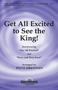 cover for Get All Excited to See the King