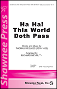 cover for Ha Ha! This World Doth Pass