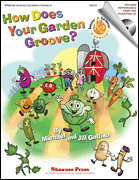 cover for How Does Your Garden Groove?