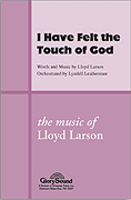 cover for I Have Felt the Touch of God