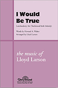 cover for I Would Be True