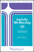 cover for Joyfully We Worship - Volume 3