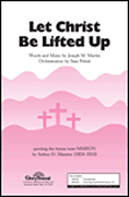 cover for Let Christ Be Lifted Up