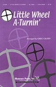 cover for Little Wheel A-Turnin'