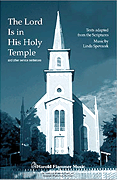 cover for Lord Is in His Holy Temple (And Other Service Sentences)