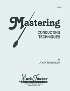 cover for Mastering Conducting Techniques