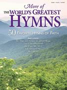 cover for More of the World's Greatest Hymns