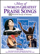 cover for More of the World's Greatest Praise Songs