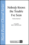 cover for Nobody Knows the Trouble I've Seen