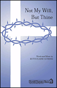 cover for Not My Will But Thine