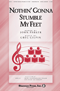 cover for Nothin' Gonna Stumble My Feet