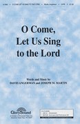 cover for O Come Let Us Sing to the Lord