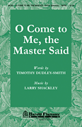 cover for O Come to Me, The Master Said
