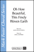cover for Oh How Beautiful, This Finely Woven Earth