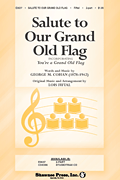 cover for Salute to Our Grand Old Flag