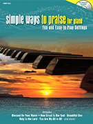 cover for Simple Ways to Praise for Piano