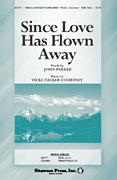 cover for Since Love Has Flown Away