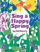 cover for Sing a Happy Spring