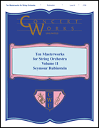 cover for Ten Masterworks for String Orchestra, Vol. II