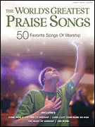 cover for The World's Greatest Praise Songs