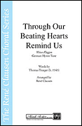 cover for Through Our Beating Hearts Remind Us