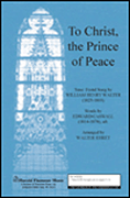 cover for To Christ, The Prince of Peace